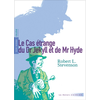 Image de Le cas étrange du Dr Jekyll et de Mr Hyde : texte intégral : collège