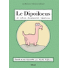 Image de Le dipoilocus et autres dinosaures méconnus : carnet de mes découvertes, par Mireille Farfelousse