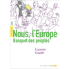 Image de Nous, l'Europe : banquet des peuples : texte intégral, lycée
