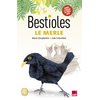 Image de Bestioles - Le Merle