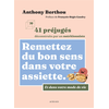 Image de Remettez du bon sens dans votre assiette : et dans votre mode de vie : 41 préjugés déconstruits par un nutritionniste