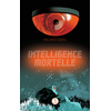 Image de Intelligence mortelle