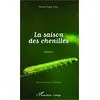 Image de La saison des chenilles: Roman