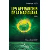 Image de Les affranchis de la Marijuana