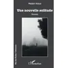 Image de Une nouvelle solitude