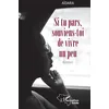 Image de Si tu pars, souviens-toi de vivre un peu