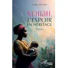 Image de M’mah, l’espoir en héritage