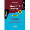 Image de Pronto ? Pronti ! - 40 fiches de grammaire et de vocabulaire avec exercices simples et ludiques pour apprendre ou réviser l’italien (avec fichiers audio)