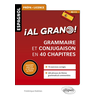 Image de Espagnol. ¡Al grano ! - Grammaire et conjugaison espagnoles en 40 chapitres pour bien débuter et réussir sa prépa