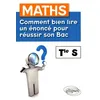 Image de Maths, comment bien lire un énoncé pour réussir son bac, Tle S