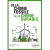 Image de De la chimie fossile à la chimie durable