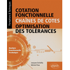 Image de Cotation fonctionnelle, chaînes de cotes, optimisation des tolérances : analyse fonctionnelle technique