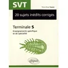 Image de SVT Tle S: 20 sujets inédits corrigés