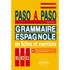 Image de Paso a paso : grammaire espagnole en fiches et exercices : B1-B2-C1