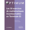 Image de Les 50 exercices de mathématiques incontournables du Bac ES