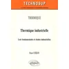 Image de Thermique industrielle: Lois fondamentales et études industrielles