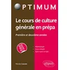 Image de Le cours de culture générale en prépa - Première et deuxième années / ECE-ECS-ECT