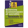 Image de Sciences économiques et sociales Tle ES: 32 fiches-méthodes pour comprendre le cours