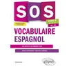 Image de SOS Vocabulaire espagnol. Avec exercices corrigés et fichiers audio. Cycle 4 - [5e-4e-3e]. A1-A2