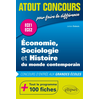 Image de Économie, Sociologie et Histoire du monde contemporain (ESH) - concours d'entrée aux grandes écoles - ECE1 et ECE2 - 100 fiches