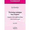 Image de Électronique - Électronique analogique basse fréquence - Composants, circuits, amplification, filtrage - Cours et exercices corrigés
