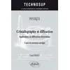 Image de Cristallographie et diffraction: Application à la diffraction électronique. Cours et exercices corrigés