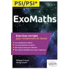 Image de ExoMaths PSI/PSI*: Exercices corrigés pour comprendre et réussir