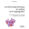 Image de La thermodynamique en prépa et à l'agrégation : outils mathématiques de la physique : compléments de cours X-ENS