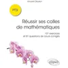 Image de Réussir ses colles de mathématiques : 101 exercices et 81 questions de cours corrigés