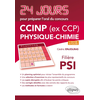 Image de Physique-chimie 24 jours pour préparer l’oral du concours CCINP (ex CCP) - Filière PSI - 2e édition actualisée