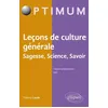 Image de Leçons de culture générale: Sagesse, Science, Savoir
