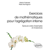 Image de Exercices de mathématiques pour l'agrégation interne : épreuve orale d'exemples et d'exercices