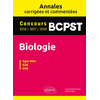 Image de Biologie BCPST : annales corrigées et commentées : concours 2016, 2017, 2018