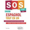Image de Espagnol. SOS espagnol collège. Tout en un. (A1-A2) (LV1-LV2) (11-15 ans) (fichiers audio)