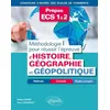 Image de Méthodologie pour réussir l'épreuve d’Histoire, Géographie et Géopolitique - Méthode, conseils et sujets corrigés - Prépas ECS 1&2