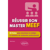 Image de Réussir son master MEEF - 30 fiches pour structurer et rédiger le mémoire de recherche professionnel