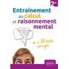 Image de Entraînement au calcul et raisonnement mental + de 50 tests corrigés - Niveau Seconde