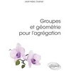 Image de Groupes et géometrie pour l'agrégation