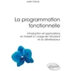 Image de La programmation fonctionnelle: Introduction applications Haskell à l'usage l'étudiant et développeur