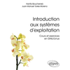 Image de Introduction aux systèmes d'exploitation : cours et exercices en GNU-Linux