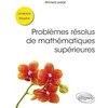 Image de Problèmes résolus de mathématiques supérieures - Licence / Master