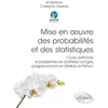 Image de Mise en oeuvre des probabilités et des statistiques - Cours, exercices et problèmes de synthèse corrigés, programmation en Matlab et Python