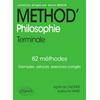 Image de Méthod' philosophie terminale : 82 méthodes : exemples, astuces, exercices corrigés