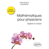 Image de Mathématiques pour physiciens : algèbre et analyse