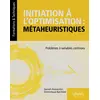 Image de Initiation à l’optimisation : métaheuristiques - Problèmes à variables continues