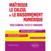 Image de Maîtriser le calcul et le raisonnement numérique. Tous examens, tests et concours