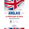 Image de Anglais, la prépa dans la poche: Spécial épreuves orales