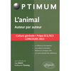 Image de L'animal, auteur par auteur : culture générale, prépa ECE-ECS : concours 2021