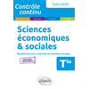 Image de Spécialité sciences économiques & sociales terminale : résumés de cours, exercices et contrôles corrigés : nouveaux programmes