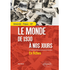 Image de Le monde de 1930 à nos jours : en fiches : université, prépas, IEP